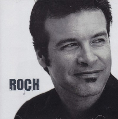 Roch Voisine - Roch (Edice 2008)