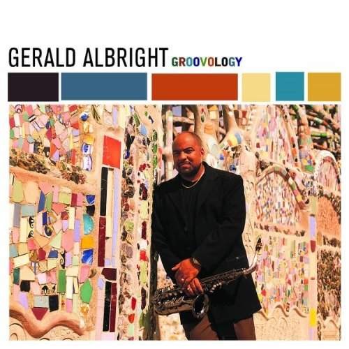 Gerald Albright - Groovology (2002) 