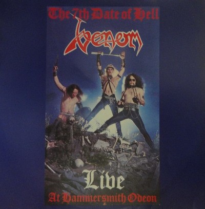Venom - 7th Date Of Hell - Live At Hammersmith 1984 (Limited Edition 2020) - Vinyl