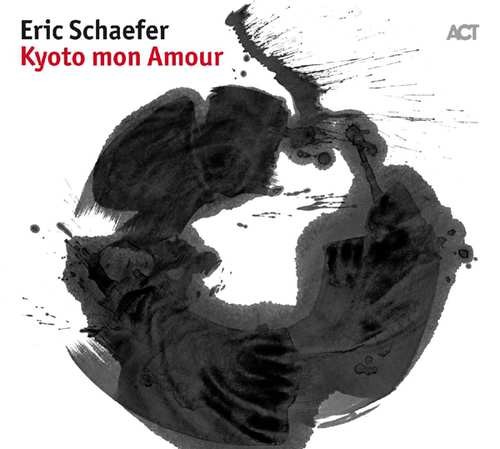 Eric Schaefer & The Schredz - Kyoto Mon Amour (2017) 