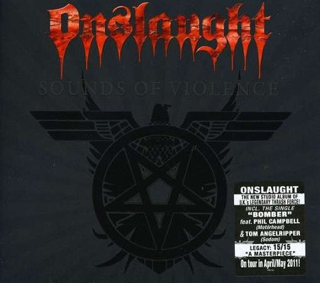 Onslaught - Sounds Of Violence (Limited Digipak) 