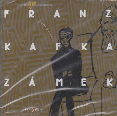Franz Kafka - Zámek 
