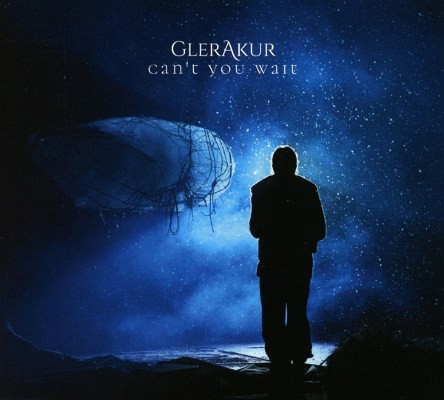 GlerAkur - Can't You Wait (EP, 2016) 