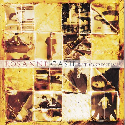Rosanne Cash - Retrospective (1995)