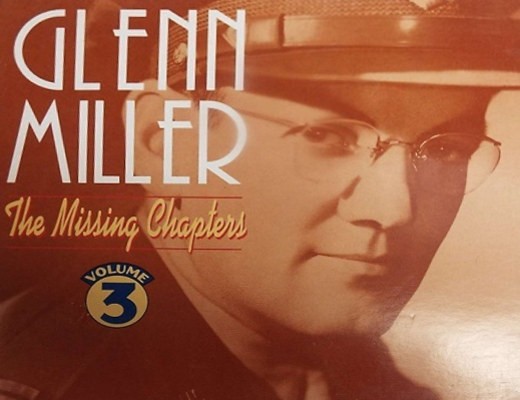 Glenn Miller - Missing Chapters, Volume 3 (2CD, 2003) 