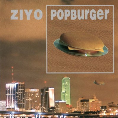 Ziyo - Popburger (2005)
