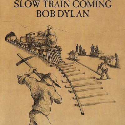 Bob Dylan - Slow Train Coming (Remastered) 