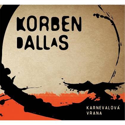 Korben Dallas - Karnevalová Vrana 