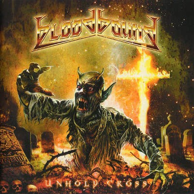 Bloodbound - Unholy Cross (2011) 