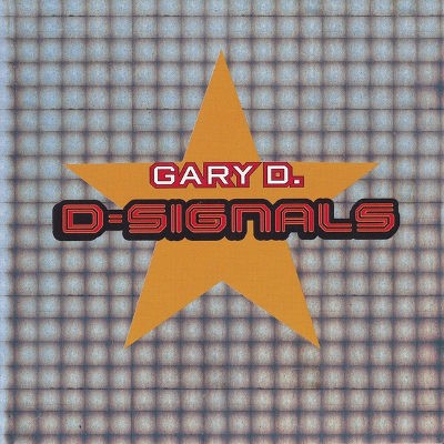 Gary D. - D-Signals (1999) 