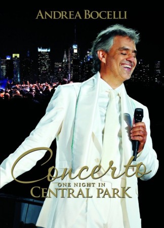 Andrea Bocelli - One Night In Central Park 