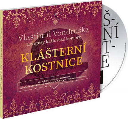 Vlastimil Vondruška - Klášterní Kostnice: Letopisy královské komory /MP3 