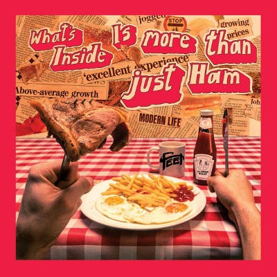 Feet - What's Inside Is More Than Just Ham (Limited Edition, 2019) - Vinyl