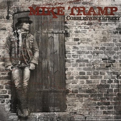 Mike Tramp - Cobblestone Street (2013) - Vinyl 