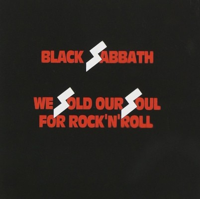 Black Sabbath - We Sold Our Soul For Rock 'N' Roll (Edice 2008)
