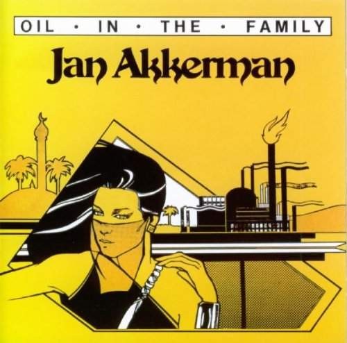 Jan Akkerman - Oil in the Family 