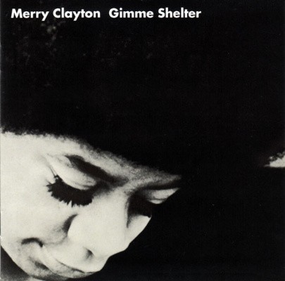 Merry Clayton - Gimme Shelter (Edice 2010) /Digipack