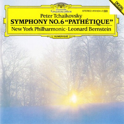 Petr Iljič Čajkovskij / New York Philharmonic, Leonard Bernstein - Symphony No.6 "Pathétique" (1987)
