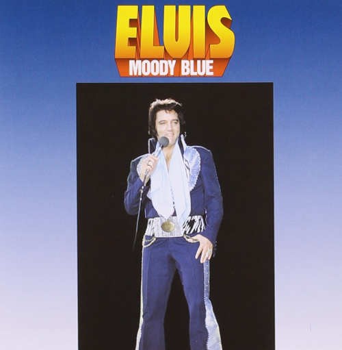 Elvis Presley - Moody Blue/Reedice 