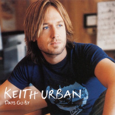 Keith Urban - Days Go By (2005)