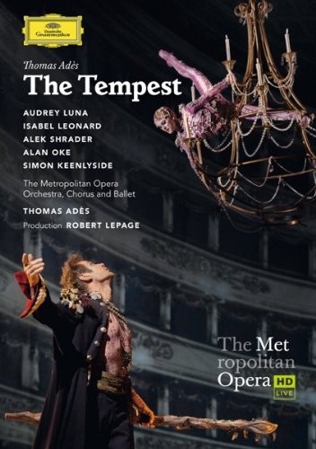 Adès, Thomas/Metropolitan Opera - Tempest 