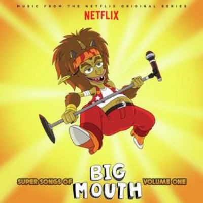Soundtrack - Super Songs Of Big Mouth Vol. 1 (Music From The Netflix Original Series) /2019 - Vinyl