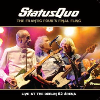 Status Quo - Frantic Four's Final Fling-Live At The Dublin (2014) 
