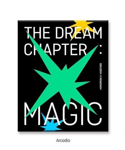 Tomorrow X Together (Txt) - Dream Chapter: Magic (Edice 2022) /Arcadia Version