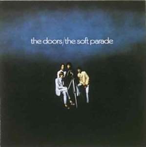 Doors - Soft Parade (Edice 1973) - Vinyl