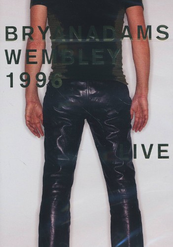 Bryan Adams - Wembley 1996 Live (DVD, 2016) 