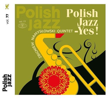 Zbigniew Namyslowski Quintet - Polish Jazz - Yes! (2016) 