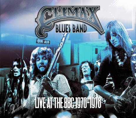 Climax Blues Band - Live at the BBC 1970-1978 (2019) - Vinyl