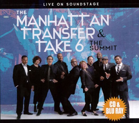 Manhattan Transfer & Take 6 - Summit - Live On Soundstage (Blu-ray+CD, 2018)