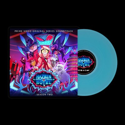 Soundtrack - Hazbin Hotel: Season Two (Prime Video Original Series Soundtrack, 2025) - Limited Vinyl