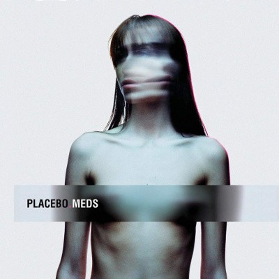 Placebo - Meds (Reedice 2018) 
