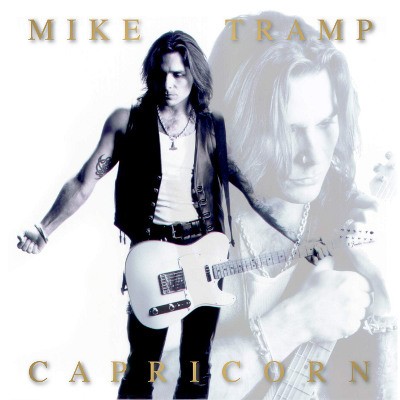 Mike Tramp - Capricorn (2018 Anniversary Edition)