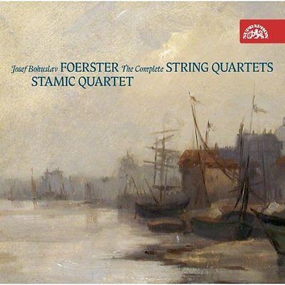 Josef Bohuslav Foerster - Complete String Quartets 