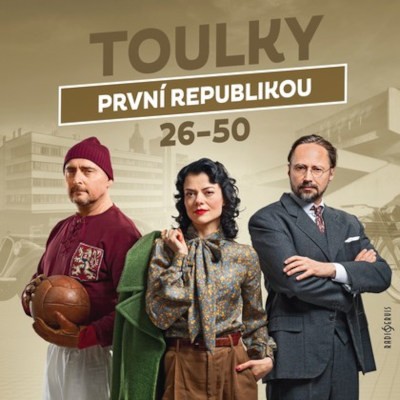 Various Artists - Toulky první republikou 26-50 (2026) /CD-MP3 Audiokniha