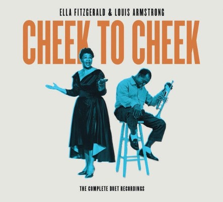 Louis Armstrong & Ella Fitzgerald - Cheek To Cheek: The Complete Duet Recordings (4CD, Edice 2018) 