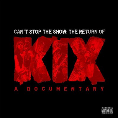 Kix - Can't Stop The Show: The Return Of Kix (DVD, 2016) 