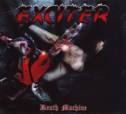 Exciter - Death Machine (2010) /Limited Digipack