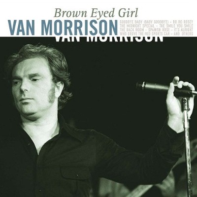Van Morrison - Brown Eyed Girl - 180 gr. Vinyl 