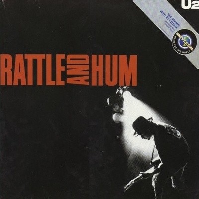 U2 - Rattle And Hum (Edice 2002) - 180 gr. Vinyl 