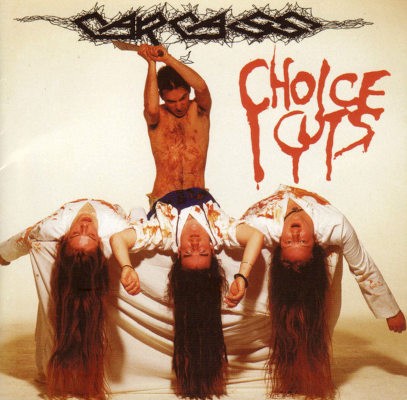 Carcass - Choice Cuts (Edice 2012)