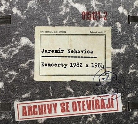 Jaromír Nohavica - Archivy Se Otevírají... Koncerty 1982 A 1984 