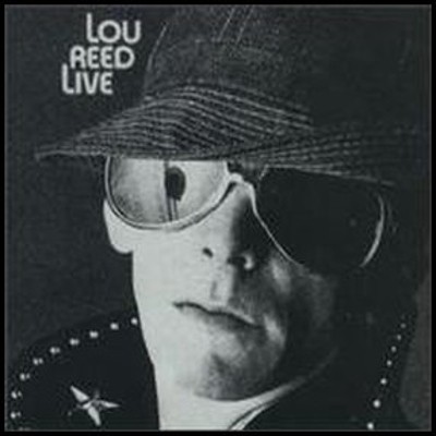 Lou Reed - Lou Reed Live (Edice 1991) 
