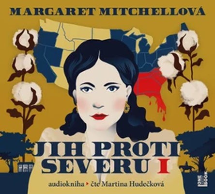 Margaret Mitchellová - Jih proti Severu I. (3CD-MP3, 2021)