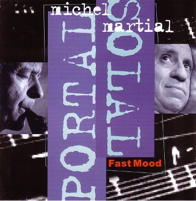 Michel Portal / Martial Solal - Fast Mood 