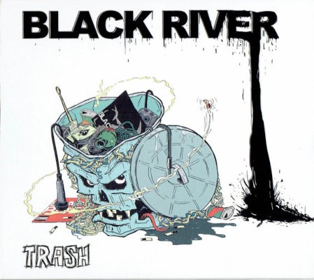 Black River - Trash (2010)