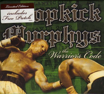 Dropkick Murphys - Warrior's Code (2005)